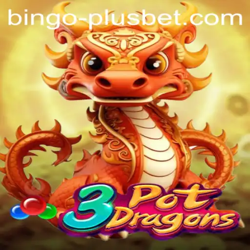 Unveiling 3PotDragons: An Exciting Fusion of Strategy and Luck in the World of BINGO PLUS