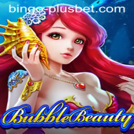 Discovering the Fascinating World of BubbleBeauty with BINGO PLUS