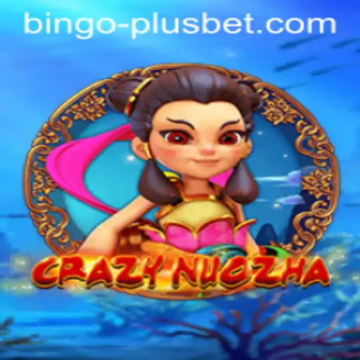 Exploring the Thrilling World of CrazyNuoZha and BINGO PLUS