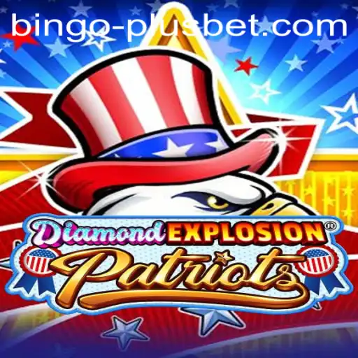 Exploring the Thrilling World of DiamondExplosionPatriots: A Comprehensive Guide