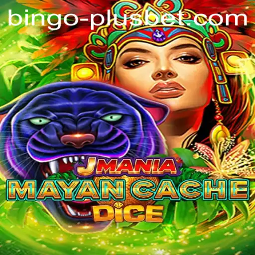 JManiaMayanCacheDice: Unveiling the Exciting World of BINGO PLUS