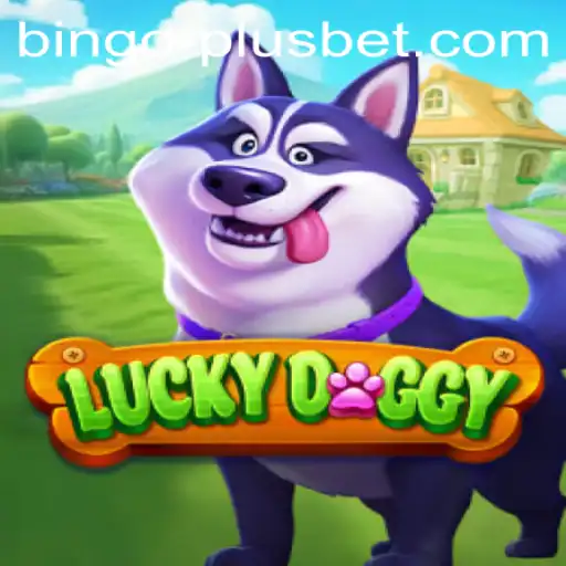 Exploring the Exciting World of LuckyDoggy Bingo Plus