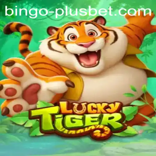 Exploring LuckyTiger: Dive into the Thrilling World of BINGO PLUS