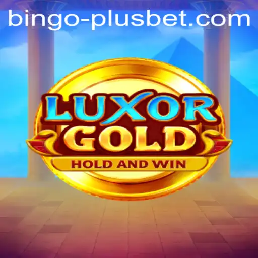 LuxorGold: A New Era in Gaming with BINGO PLUS