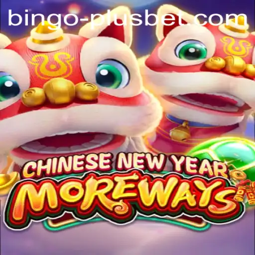 Discover CHINESENEWYEARMOREWAYS: A Festive Bingo Plus Experience