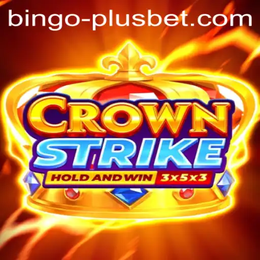 Unveiling Crownstrike: The Rising Star in the Gaming World with a Twist of BINGO PLUS
