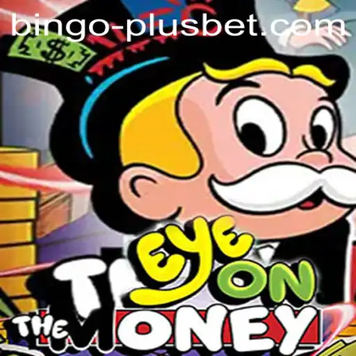 EyeOnTheMoney: A Revolutionary Game Experience with BINGO PLUS