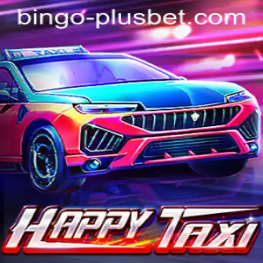 Exploring the Exciting World of HappyTaxi and BINGO PLUS