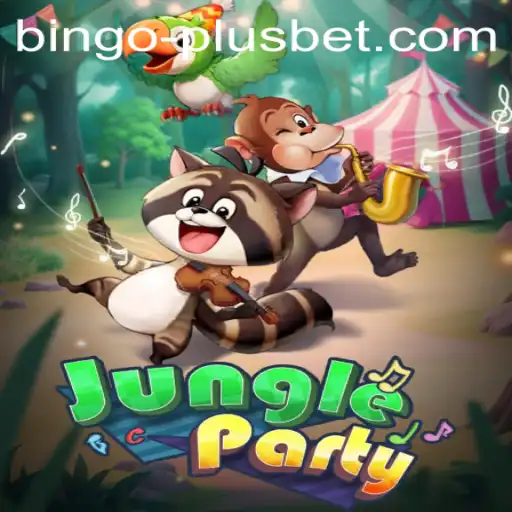 JungleParty and BINGO PLUS: Exploring the Wild Adventure