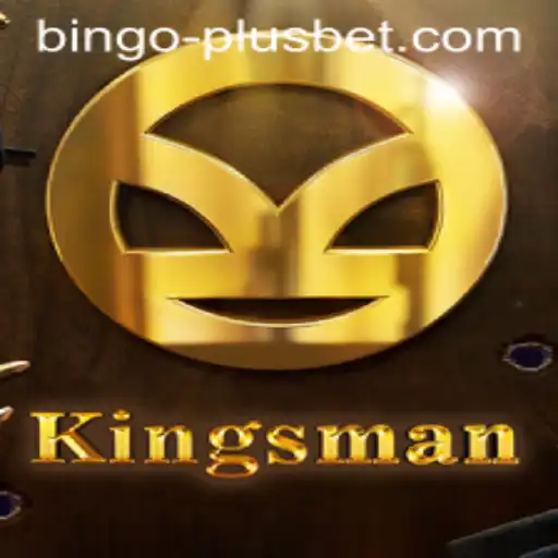 Exploring the Exciting World of Kingsman: BINGO PLUS