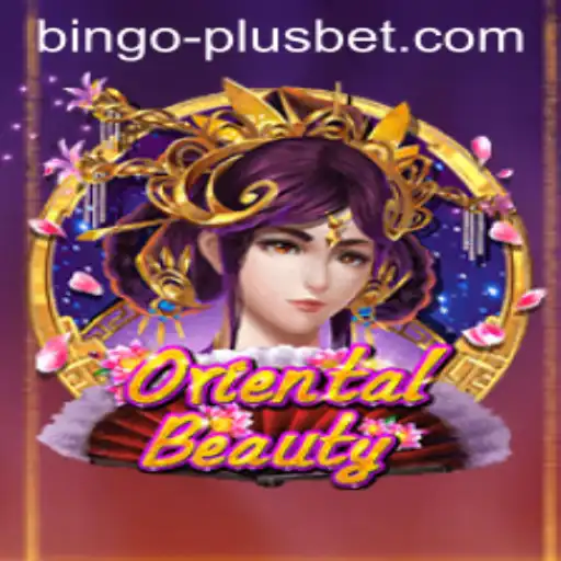 Explore the Enchanting World of OrientalBeauty and Uncover the Fortune of BINGO PLUS
