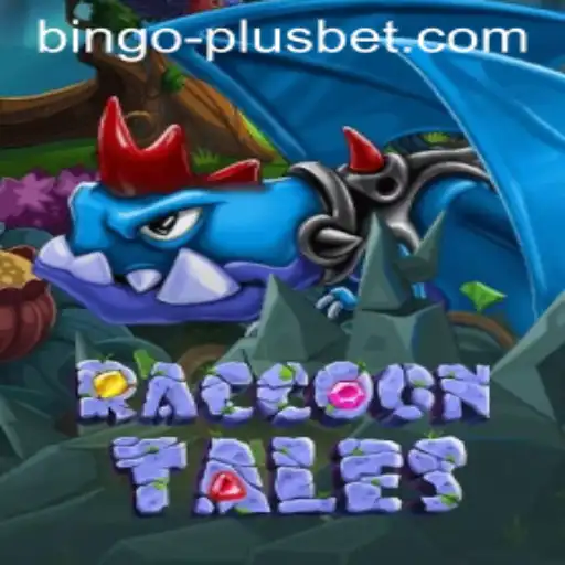 Exploring the Fascinating World of RaccoonTales and BINGO PLUS
