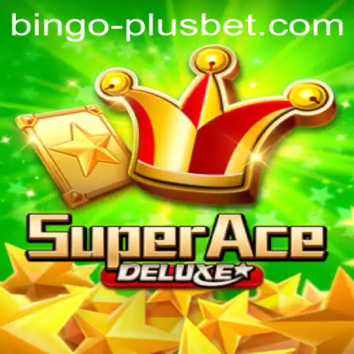 Exploring the Exciting World of SuperAceDeluxe with BINGO PLUS: A Comprehensive Guide