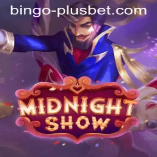 Discover the Thrilling World of MidnightShow and BINGO PLUS