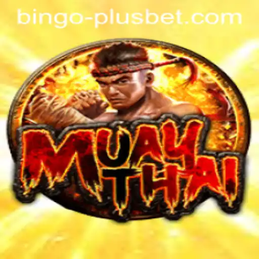Exploring the Exciting World of MuayThai and BINGO PLUS