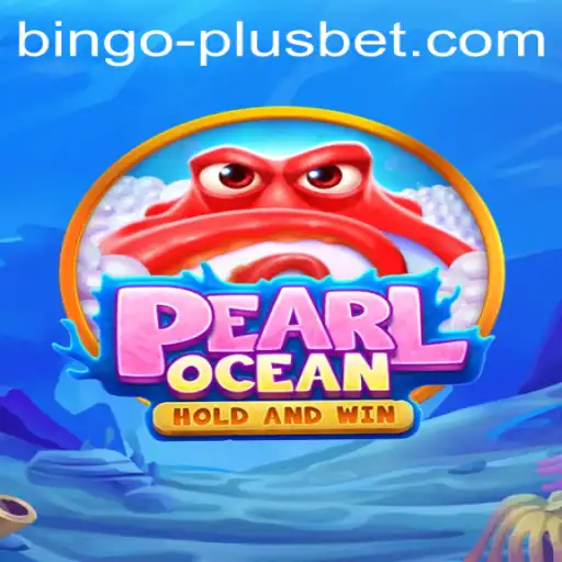 Dive into the Exciting World of PearlOcean: Unveiling the Game with BINGO PLUS