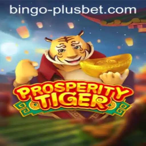 Exploring the Exciting World of ProsperityTiger: A Comprehensive Guide to BINGO PLUS