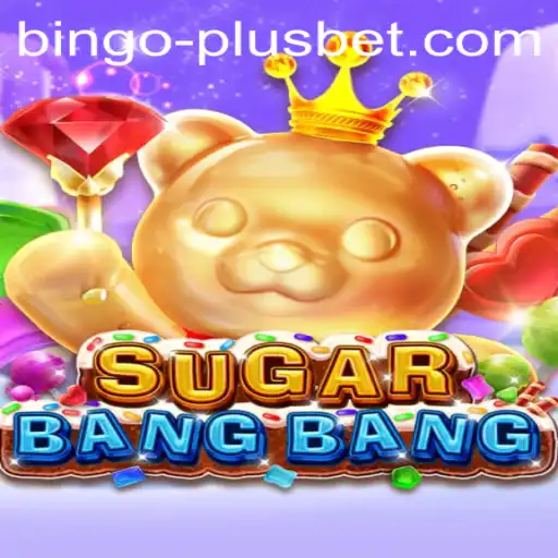 SUGARBANGBANG: Revolutionizing Bingo with BINGO PLUS