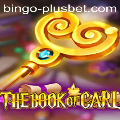 Exploring the Intriguing World of TheBookofCarl: A New Gaming Experience with BINGO PLUS