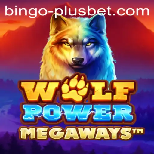 Discover the Thrills of WolfPowerMega: A Modern Twist on BINGO PLUS