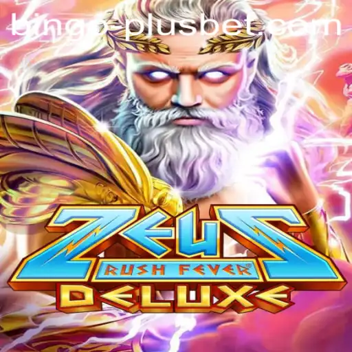 Unleashing the Thunder: A Deep Dive into ZeusRushFeverDeluxe with BINGO PLUS
